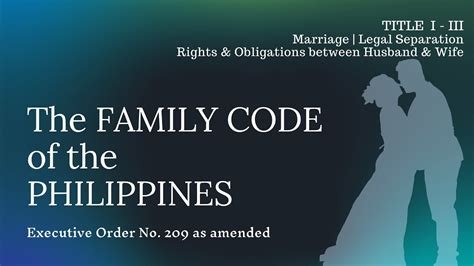 family code of the philippines lawphil|E.O. No. 209 .